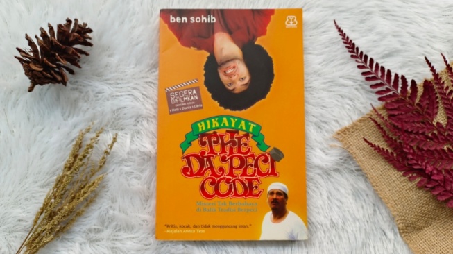 Perseteruan Anak dan Orang Tua dalam Novel Hikayat The Da Peci Code