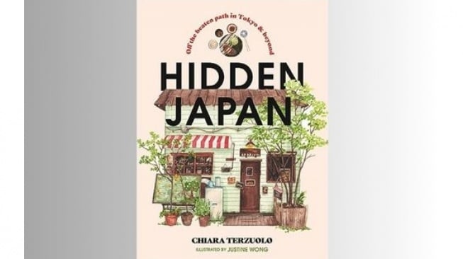 Buku Hidden Jepang: Tempat Tersembunyi di Jepang yang Tidak Banyak Diketahui