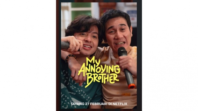 Jangan Lewatkan! Film My Annoying Brother Versi Indonesia Tayang di Netflix Hari Ini