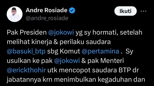 Andre Rosiade ingin Basuki Tjahaja Purnama alias Ahok dicopot jabatan (X)