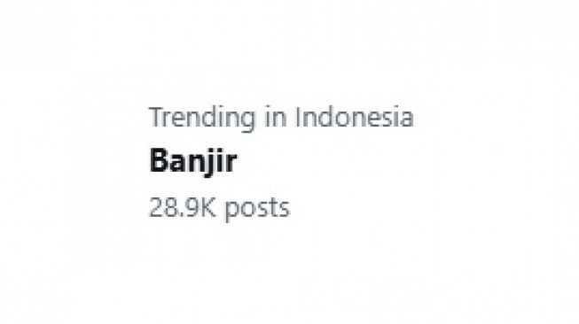 Trending Topik X Indonesia soal banjir. [X]