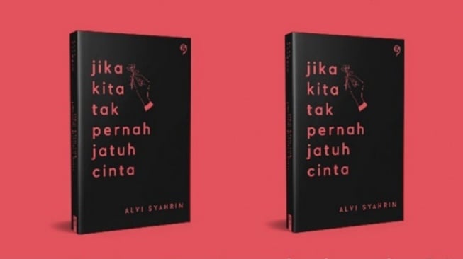 Ulasan Buku Jika Kita Tak Pernah Jatuh Cinta: Antara Cinta dan Kehilangan