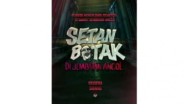 Setan Botak di Jembatan Ancol, Hantu Legend Malah Nggak Dikasih Panggung?