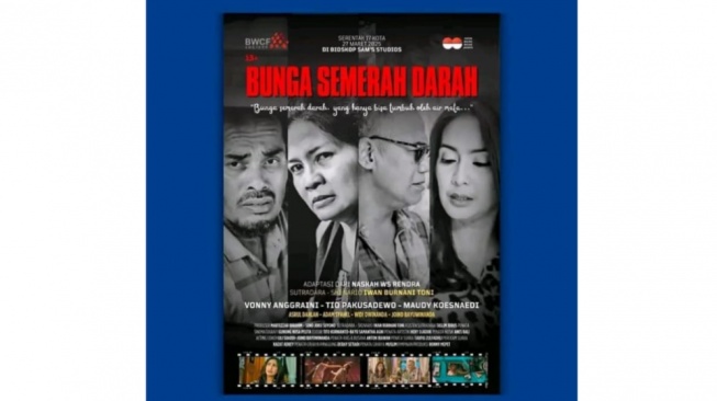 Film Bunga Semerah Darah, Adaptasi Karya W.S. Rendra Siap Membuai Penonton