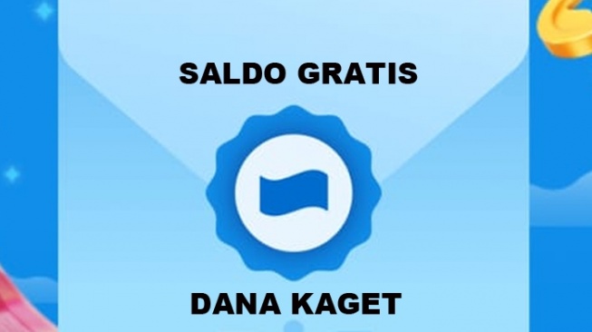 Saldo Gratis Cuma Modal Klik! DANA Kaget Hari Ini Bisa Bikin Kamu Untung Besar