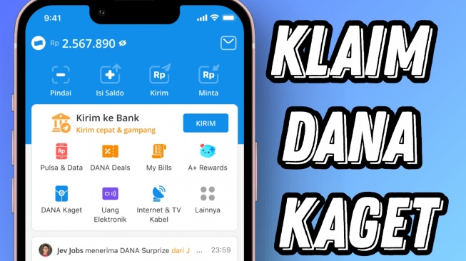 Saldo DANA Gratis Langsung Cair! Ini Link DANA Kaget & Cara Klaimnya