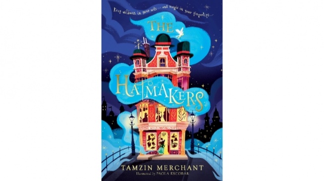 Menyusuri Dunia Sihir Topi Ajaib Bersama Cordelia dalam Novel The Hatmakers