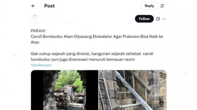 Tangkap layar unggahan dengan narasi keliru, menyatakan Candi Borobudur akan dipasang eskalator untuk kunjungan Presiden Prabowo dan Presiden Macron. Menbud Fadli Zon membantah hal tersebut. (ANTARA/X)