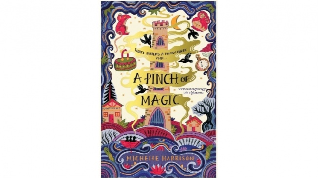 Cerita Tentang Kutukan Keluarga dan Sihir Tua di Novel a Pinch of Magic