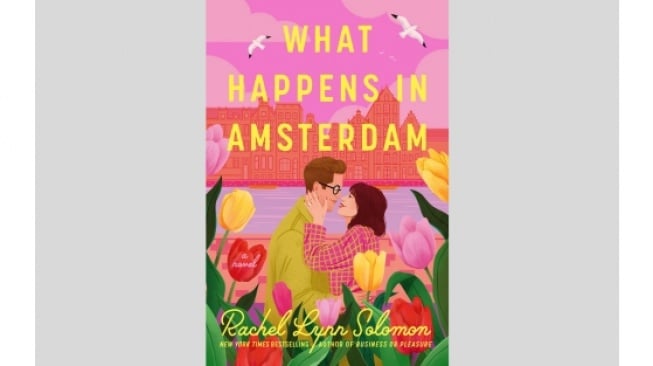 Ulasan Novel What Happens in Amsterdam: Kesempatan Kedua di Kanal Amsterdam