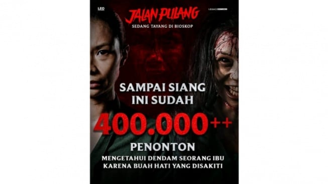 Bukan Horor Biasa! Film Jalan Pulang Tembus 400 Ribu Penonton, Kok Bisa?