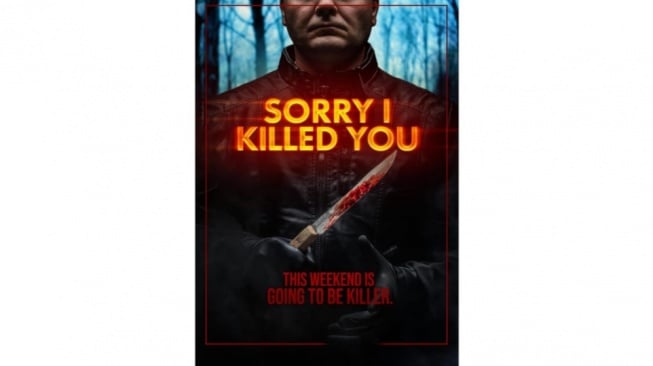 Review Film Sorry I Killed You: Semua Karakter Sama-Sama Bodohnya!