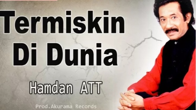 Terbaik Sepanjang Masa, Ini 10 Lagu Dangdut Hamdan ATT yang Baru Meninggal