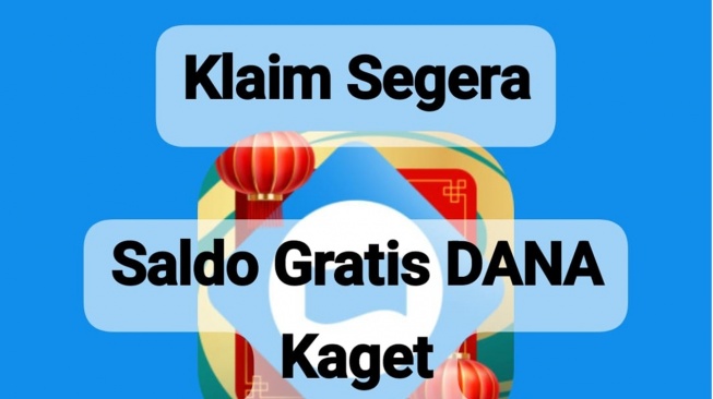 DANA Kaget Hadir Lagi! Klaim Saldo Gratis hingga Rp 750 Ribu Tanpa Ribet