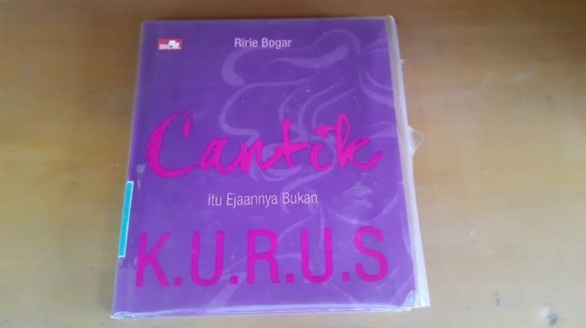 Buku Cantik Itu Ejaannya Bukan Kurus: Ajarkan Makna Penerimaan Tanpa Syarat