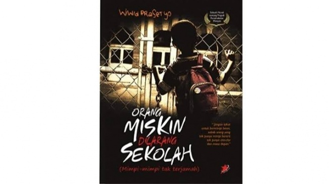 Ulasan Buku Orang Miskin Dilarang Sekolah: Suara Lantang dari Pinggiran Negeri