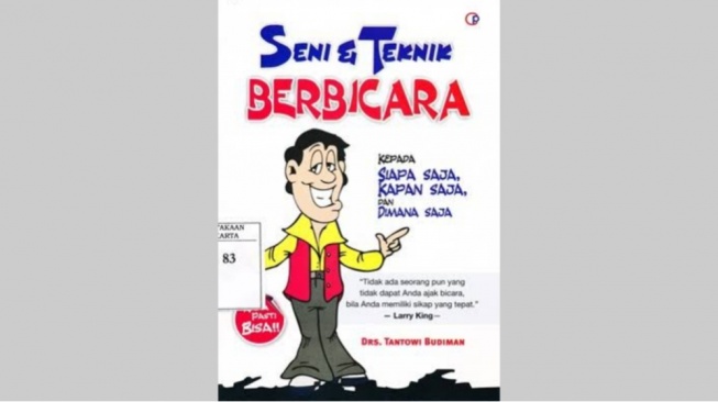 Ulasan Buku Seni & Teknik Berbicara: Komunikasi Itu Ada Seninya!