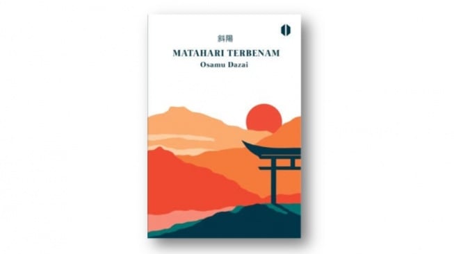 Ulasan Novel Matahari Terbenam, Potret Sunyi dari Dunia Pasca Perang