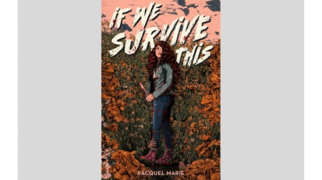 Novel If We Survive This: Perjuangan Dua Saudara di Tengah Virus Mematikan