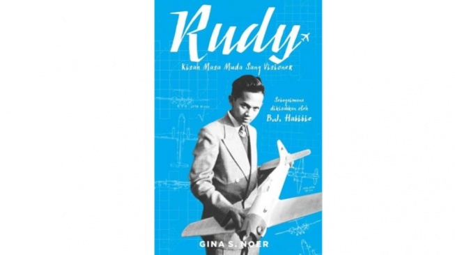 Mengenang Jejak Emas BJ Habibie di Buku Rudy: Kisah Masa Muda Sang Visioner