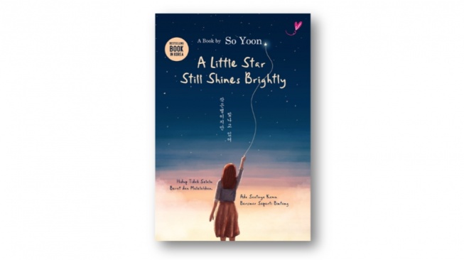 Buku A Little Star Still Shines Brigthly: Esai Hangat untuk Jiwa yang Lelah