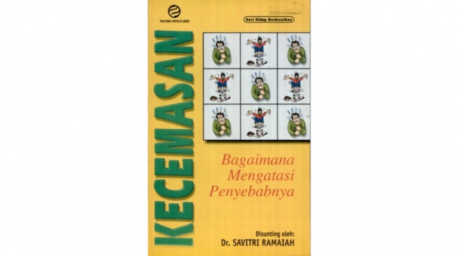 Ulasan Buku Kecemasan: Tips Memahami dan Mengelola Pikiran