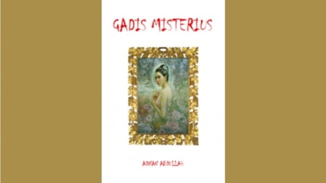 Mengungkap Rahasia Masa Lalu dalam Novel Gadis Misterius