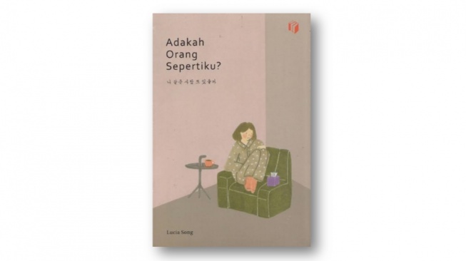 Memahami Tujuan Hidup di Fase Remaja Bersama Buku Adakah Orang Sepertiku?