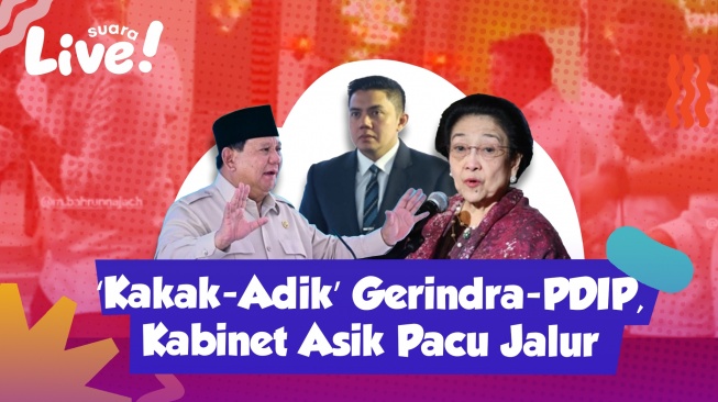Suara Live:  'Kakak Adik' Gerindra-PDIP: Prabowo Buka Babak Baru Politik Indonesia?