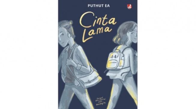 Ulasan Novel Cinta Lama: Ketika Mantan Saling Berbincang tentang Masa Lalu