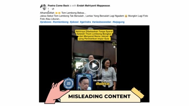 CEK FAKTA, Disebut Bebas Setelah Seret Jokowi, Ini Kronologi Sidang Tom Lembong. [TurnBackHoax.id]
