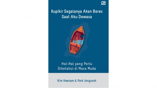 Isu Mental Health dalam Buku Kupikir Segalanya Akan Beres Saat Aku Dewasa