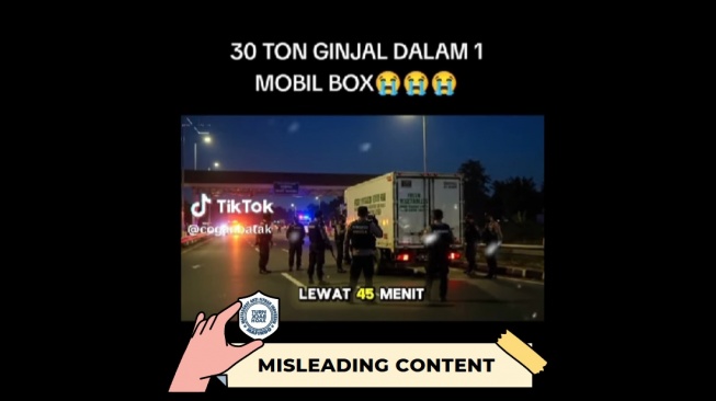Hoaks video mobil berisi 30 ton ginjal manusia. [Dok. Istimewa]