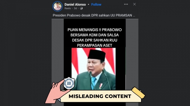 Hoaks Prabowo hingga KDM dan Salsa Erwina Desak DPR Sahkan RUU Perampasan Aset. [Dok. Istimewa]