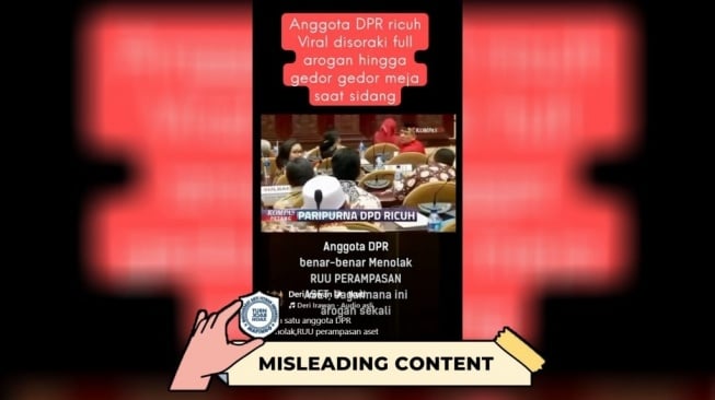 Hoaks Anggota DPR gebrak meja tolak UU Perampasan Aset. [Dok. Istimewa]
