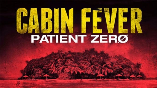Cabin Fever: Patient Zero: Pesta Bujang Di Pulan yang Berujung Petaka, Malam Ini di Trans TV