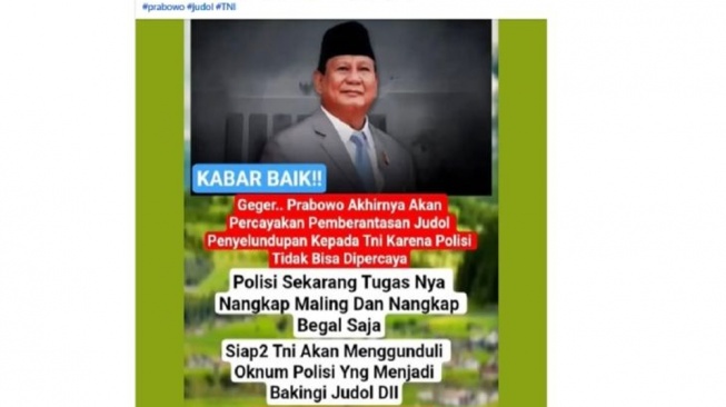 Hoaks Presiden Prabowo Subianto mengalihkan pemberantasan judi online (judol) dari Polri ke TNI kembali ramai di media sosial. [Dok. Antara]