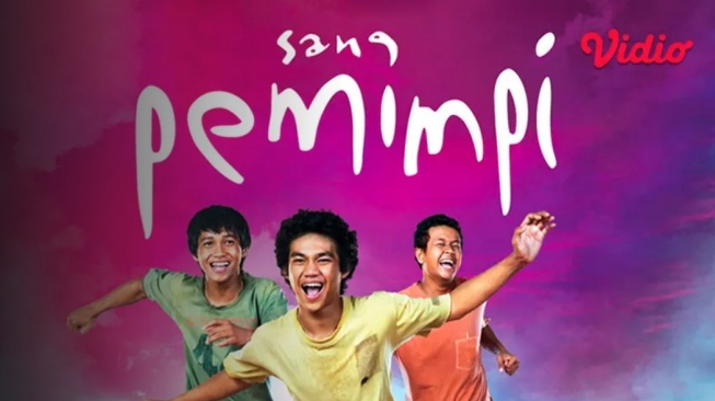 Film Sang Pemimpi (Vidio)