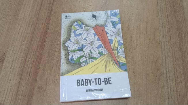 Ulasan Novel Baby To Be: Panjangnya Jalan Perempuan untuk Menjadi Ibu