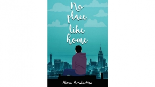 Novel No Place Like Home: Ketika Rumah Tak Selalu Berarti Pulang