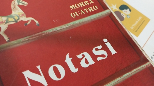 Membaca Pergerakan 1998 Lewat Novel Notasi: Saat Idealisme Diuji Waktu