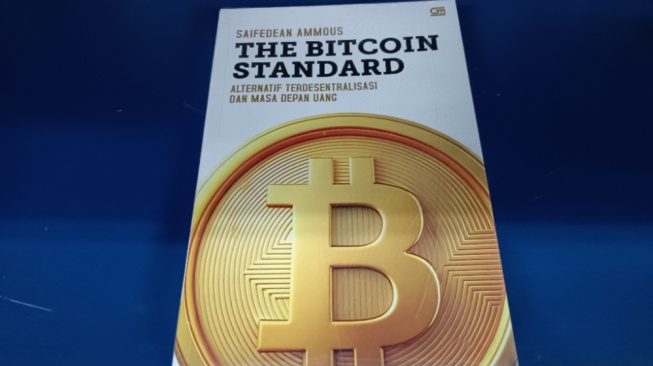 The Bitcoin Standard: Ketika Uang, Sejarah, dan Masa Depan Ekonomi