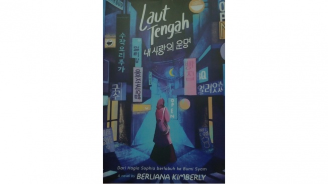 Perjuangan Haia Meraih Mimpi dan Konflik Poligami dalam Novel Laut Tengah