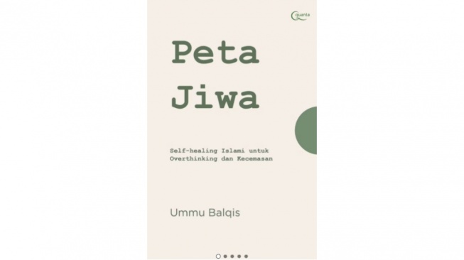 Mengurai Overthinking dengan Pendekatan Islami di Buku "Peta Jiwa"
