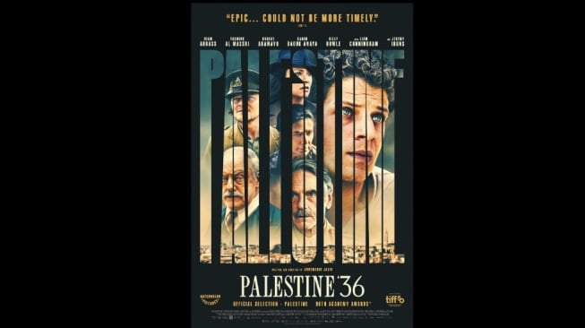 Film Palestine 36: Kisah tentang Humanisme di Balik Perlawanan Berdarah!