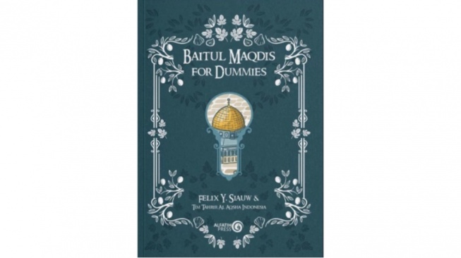 Menggugah Nurani Lewat Sejarah Baitul Maqdis