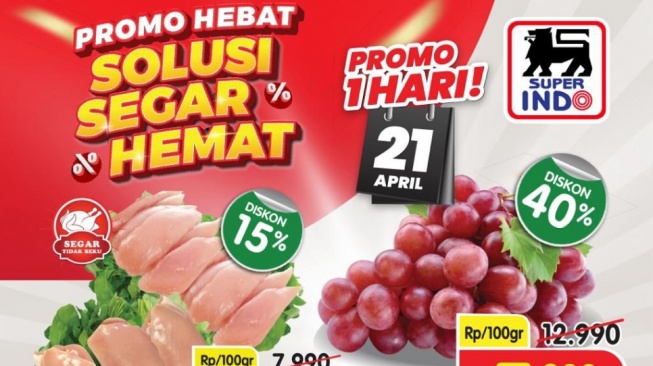 Promo Superindo 21 April 2026: Daging Ayam hingga Buah-buahan Murah Meriah