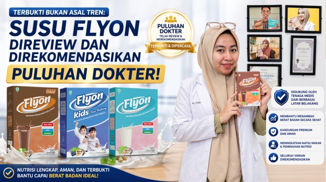 Terbukti Bukan Asal Tren: Susu Flyon Direview dan Direkomendasikan Puluhan Dokter