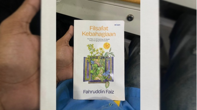 Bahagia Menurut Ki Ageng Suryomentaram, Plato hingga Al-Ghazali: Bedah Buku Filsafat Kebahagiaan