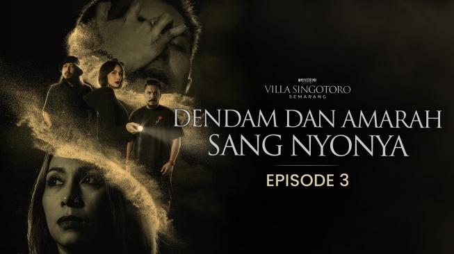 DMS Spesial Semarang Ungkap Sosok Nyonya, Perempuan Kaya Raya Penuh Dendam di Villa Singotoro